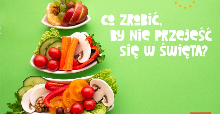 Święta Bożego Narodzenia - Jak jeść, by się nie przejeść? Święta Bożego Narodzenia - Jak jeść, by się nie przejeść?