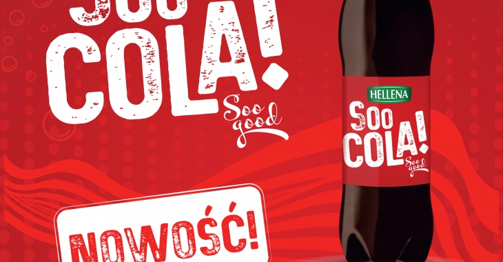 Soo Cola! Soo Good - nowa propozycja od marki Hellena