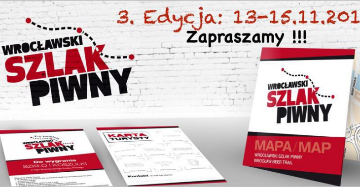 Już w ten weekend trzecia edycja Wrocławskiego Szlaku Piwnego Już w ten weekend trzecia edycja Wrocławskiego Szlaku Piwnego