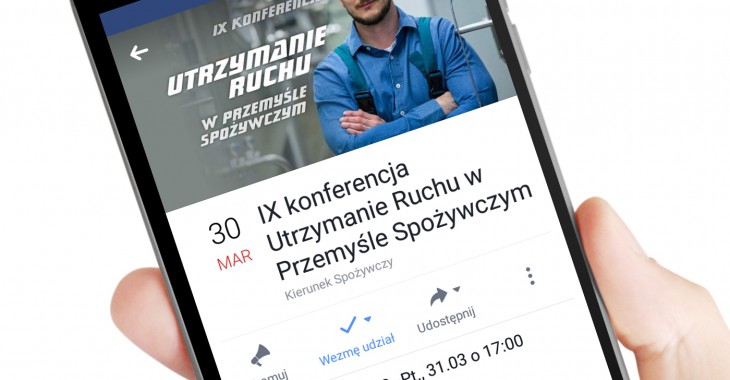 Konferencja Utrzymanie Ruchu w Przemyśle Spożywczym na Facebooku Konferencja Utrzymanie Ruchu w Przemyśle Spożywczym na Facebooku
