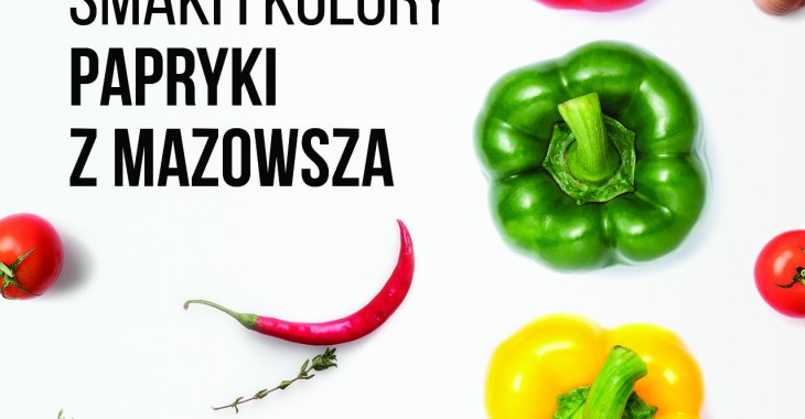Rusza kampania promująca polską paprykę z południa Mazowsza