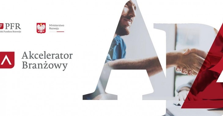 Akcelerator Branżowy dla sektora rolno-spożywczego Akcelerator Branżowy dla sektora rolno-spożywczego