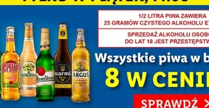 WSZYSTKIE PIWA W BUTELCE – 8 W CENIE 4 –  LIDL ZE SPECJALNĄ 50% ZNIŻKĄ DLA UŻYTKOWNIKÓW LIDL PLUS