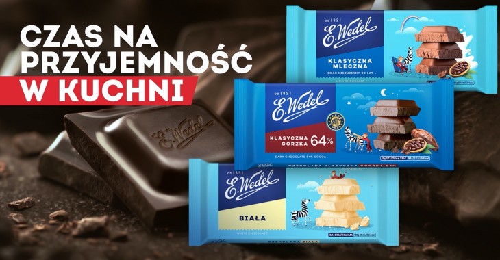 Gotowanie z przyjemnością? E.Wedel ma na to przepis! Gotowanie z przyjemnością? E.Wedel ma na to przepis!