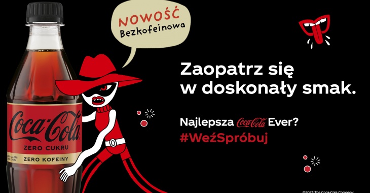 Pierwszy produkt bez cukru i bez kofeiny w ofercie Coca-Cola #WeźSpróbuj Pierwszy produkt bez cukru i bez kofeiny w ofercie Coca-Cola #WeźSpróbuj